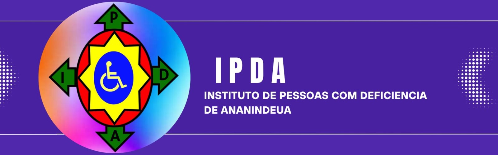 IPDA - INSTITUTO DE PESSOAS COM DEFICIENCIA DE ANANINDEUA
